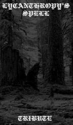 Lycanthropy's Spell : Tribute Lycanthropy's Spell : Tribute